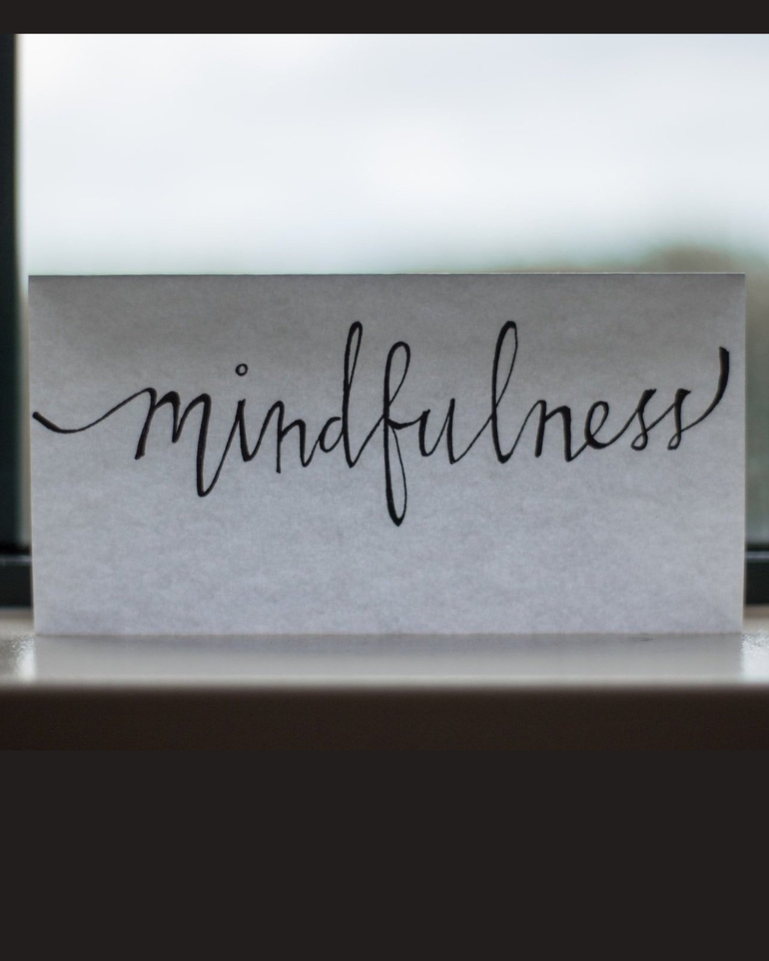 Mindfulness