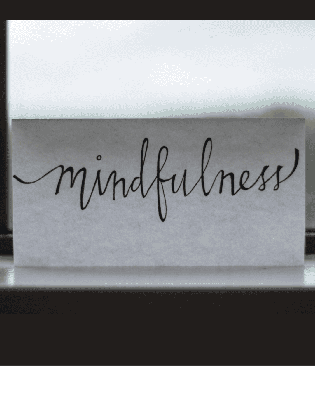 Mindfulness